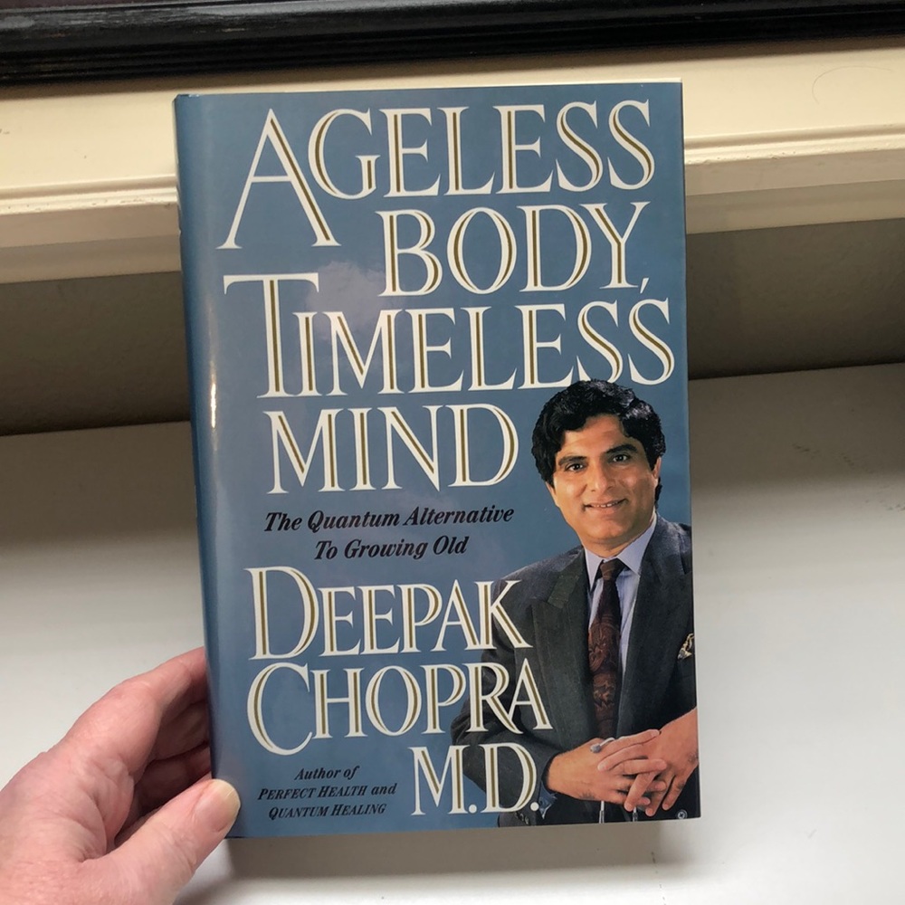 Hardcover Book Ageless Body Timeless Mind By Deepak Chopra M.D.
